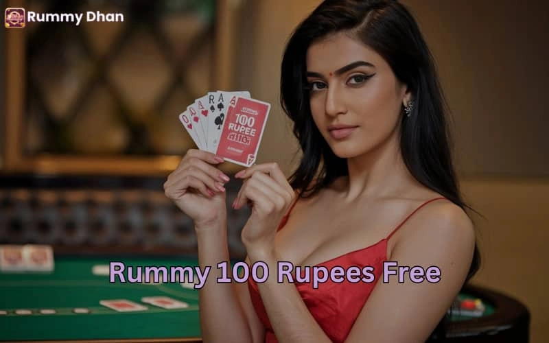 rummy 100 rupees free